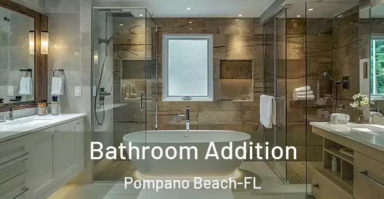 inner Bathroom imggen Bathroom Addition Pompano Beach-FL