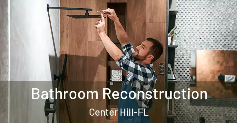 inner Bathroom imggen Bathroom Reconstruction Center Hill-FL