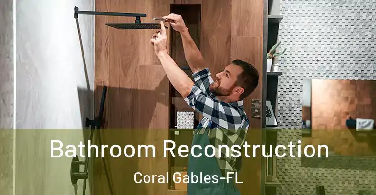 inner Bathroom imggen Bathroom Reconstruction Coral Gables-FL
