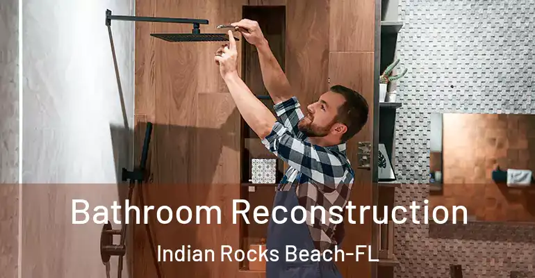 inner Bathroom imggen Bathroom Reconstruction Indian Rocks Beach-FL