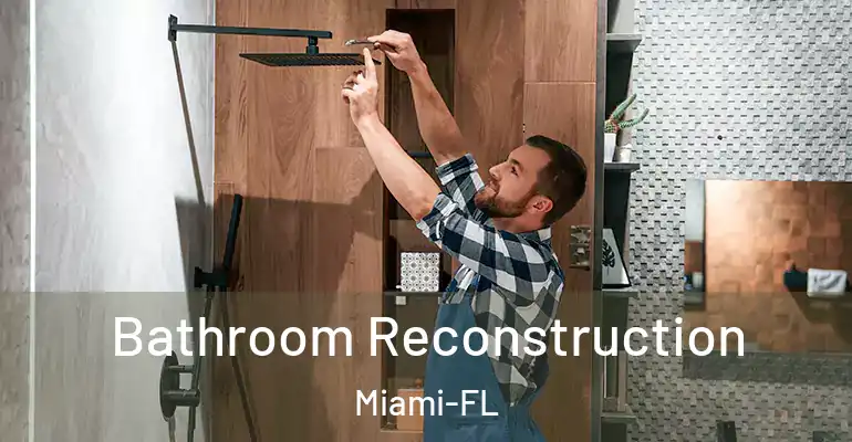 inner Bathroom imggen Bathroom Reconstruction Miami-FL