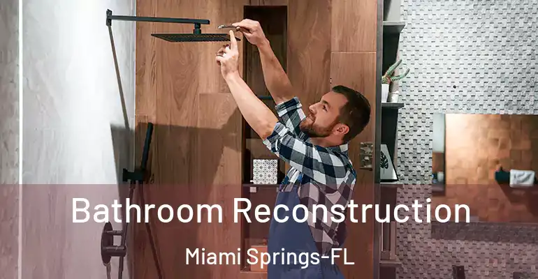 inner Bathroom imggen Bathroom Reconstruction Miami Springs-FL