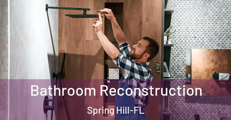 inner Bathroom imggen Bathroom Reconstruction Spring Hill-FL