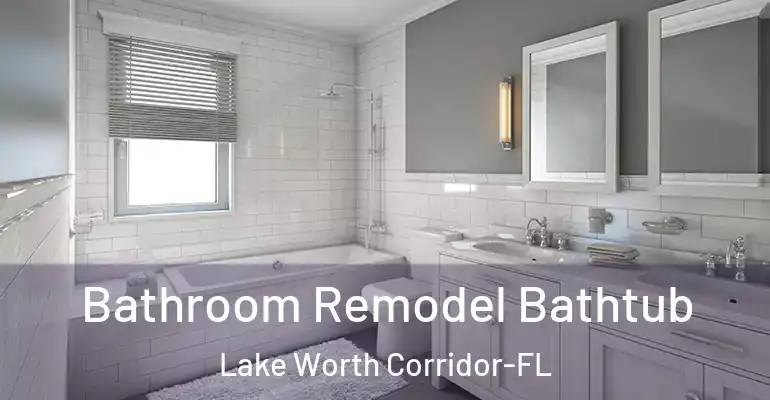 inner Bathroom imggen Bathroom Remodel Bathtub Lake Worth Corridor-FL