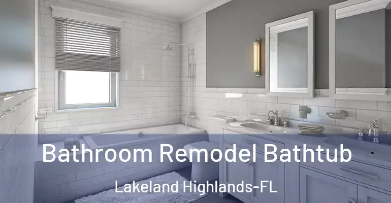 inner Bathroom imggen Bathroom Remodel Bathtub Lakeland Highlands-FL