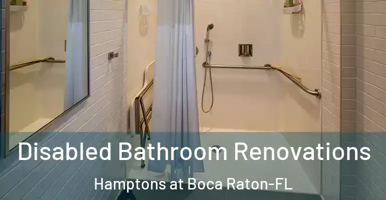 inner Bathroom imggen Disabled Bathroom Renovations Hamptons at Boca Raton-FL