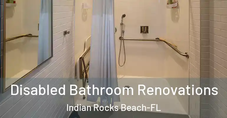 inner Bathroom imggen Disabled Bathroom Renovations Indian Rocks Beach-FL