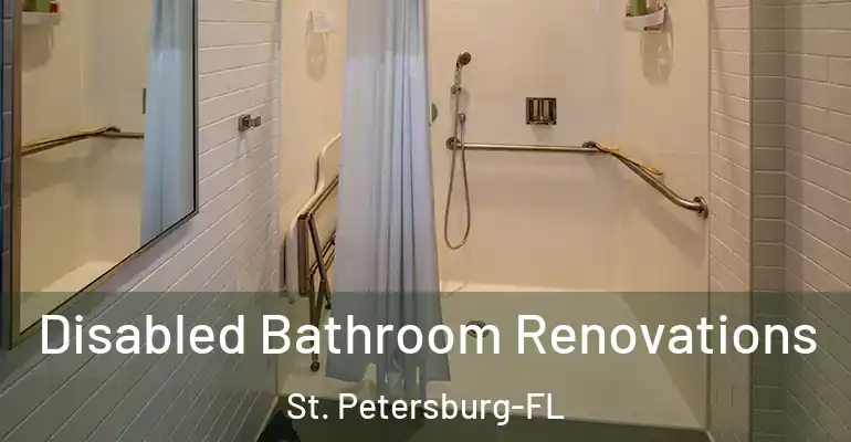 inner Bathroom imggen Disabled Bathroom Renovations St. Petersburg-FL