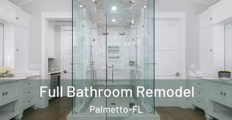 inner Bathroom imggen Full Bathroom Remodel Palmetto-FL