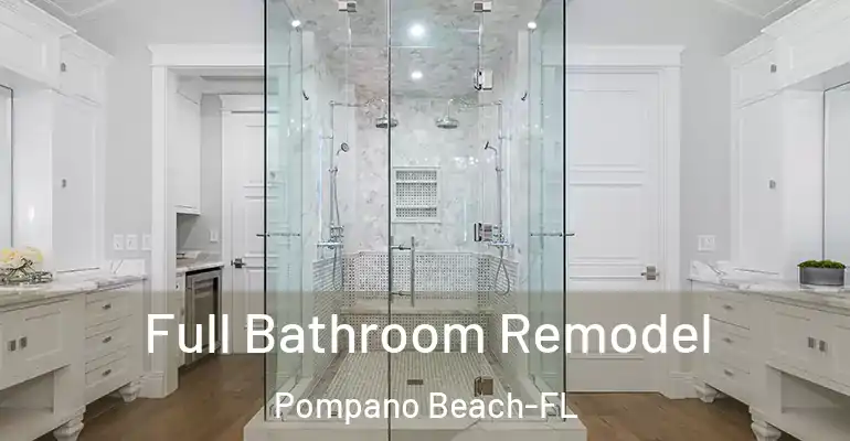 inner Bathroom imggen Full Bathroom Remodel Pompano Beach-FL