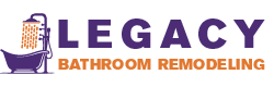 Legacy Bathroom Remodeling