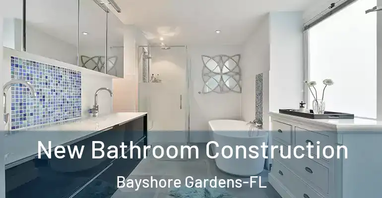 inner Bathroom imggen New Bathroom Construction Bayshore Gardens-FL