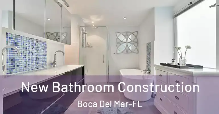 inner Bathroom imggen New Bathroom Construction Boca Del Mar-FL