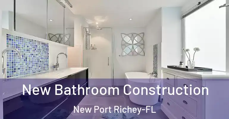 inner Bathroom imggen New Bathroom Construction New Port Richey-FL