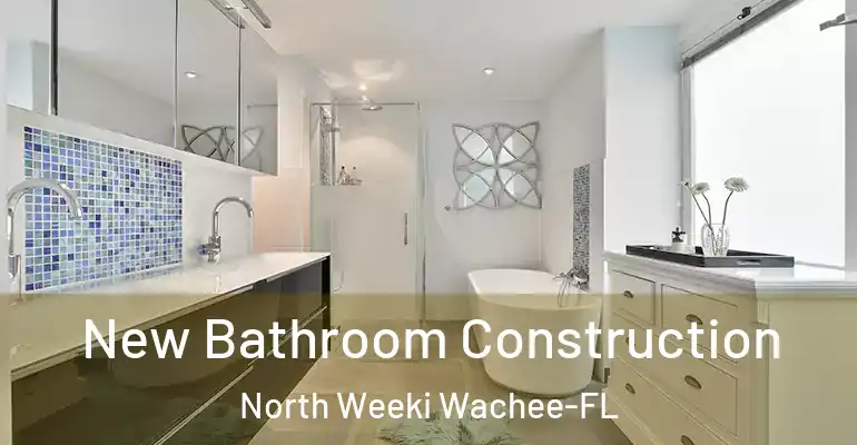 inner Bathroom imggen New Bathroom Construction North Weeki Wachee-FL