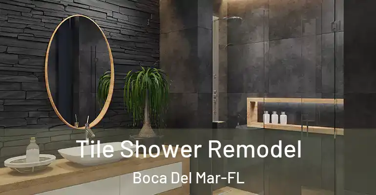 inner Bathroom imggen Tile Shower Remodel Boca Del Mar-FL