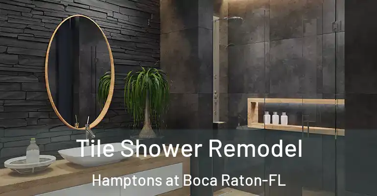 inner Bathroom imggen Tile Shower Remodel Hamptons at Boca Raton-FL