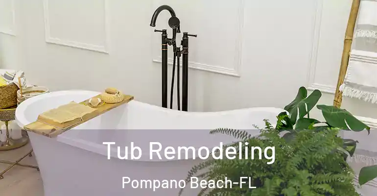 inner Bathroom imggen Tub Remodeling Pompano Beach-FL