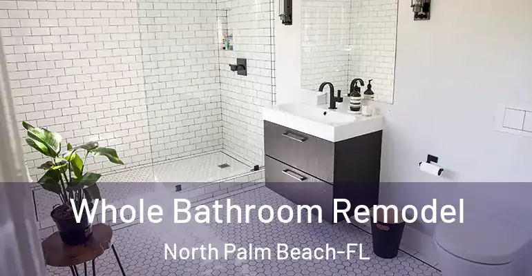 inner Bathroom imggen Whole Bathroom Remodel North Palm Beach-FL